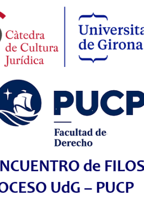  I ENCUENTRO de FILOSOFÍA y PROCESO PUCP – UdG