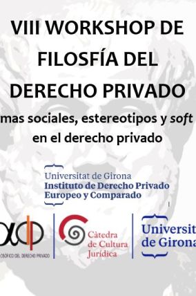 VIII Workshop de Filosofia del Dret Privat 